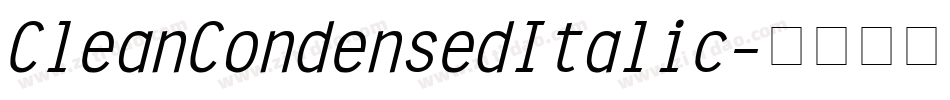 Clean Condensed Italic字体转换